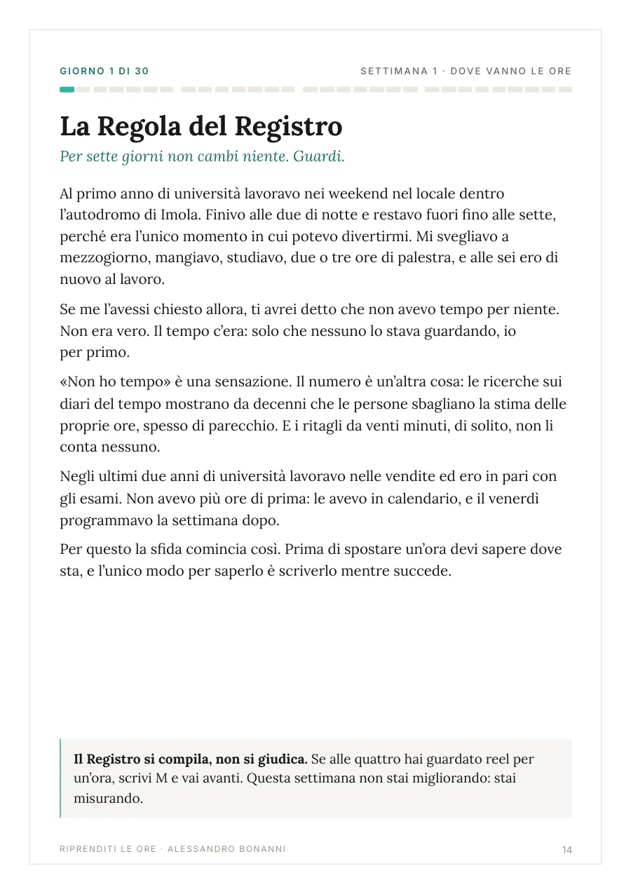 Giorno 1, la Regola del Registro: la storia